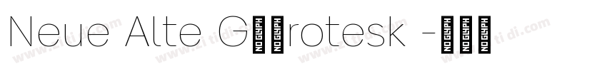 Neue Alte G华康rotesk 字体转换